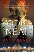 Vodka Neat (Faith Zanetti #3) 193460934X Book Cover