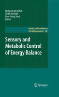 Sensory and Metabolic Control of Energy Balance 3642265189 Book Cover