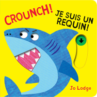 Crounch! Je Suis Un Requin! 1443195855 Book Cover