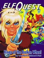 ElfQuest 8: Kings of the Broken Wheel 0936861622 Book Cover