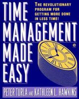 Time Management Made Easy 0452272025 Book Cover