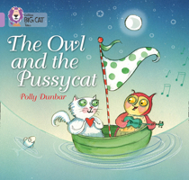 The Owl and the Pussycat 0007512589 Book Cover