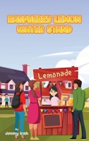 Raspberry Lemon Water Stand B0H4S2X4H6 Book Cover