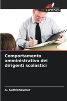 Comportamento amministrativo dei dirigenti scolastici (Italian Edition) 6208050847 Book Cover