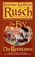 The Resistance: The Fourth Book of the Fey 0553577131 Book Cover