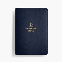 Business Bible: Gold Letter Edition: The Bible from a Business Perspective Over 100 Articles, Briefs, & Case Studies All the Bible's Business Principl 1637633629 Book Cover