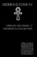 Literary Equations: Theoretical Exploration B0CKKDQSRG Book Cover