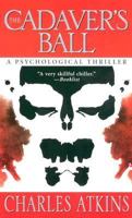 The Cadaver's Ball 0843957573 Book Cover