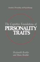 The Cognitive Foundations of Personality Traits 0306431793 Book Cover