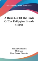 A Hand-list of the Birds of the Philippine Islands 1146533357 Book Cover