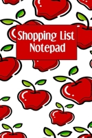 Shopping List Notepad: Weekly Grocery Planner Notebook - Favorite Healthy Recipe Ingredients Journal For Adults and Kids - Tasty Apples Cover (Family Secret Recipe Tracker) 1698380909 Book Cover