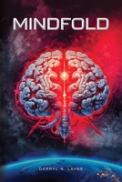 Mindfold B0FRHFP9RG Book Cover