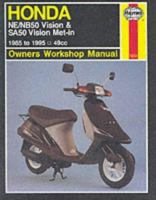 Honda Ne/Nb50 Vision & Sa50 Vision Met-In Owners Workshop Manual 1859604978 Book Cover