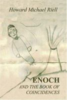 Enoch And the Book of Coincidences 1589398718 Book Cover