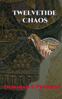 Twelvetide Chaos B087367QLB Book Cover