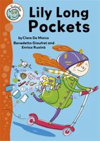 Lily Long Pockets (Tadpoles) 1445137739 Book Cover