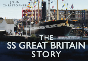 The SS Great Britain Story 0752456040 Book Cover