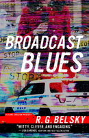 Broadcast Blues (6) 1608095312 Book Cover