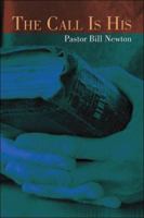 The Call Is His 1413783317 Book Cover