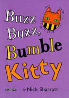 Buzz, Buzz Bumble Kitty 0764152335 Book Cover