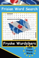 Frisian Word Search Puzzles The Frisian Language Fryske Wurdsikers LearnFrisian: A fun way to learn Frisian. 9403687150 Book Cover