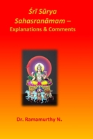 Sri Surya Sahasranamam: Explanations & Comments 9334137908 Book Cover