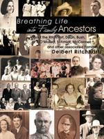 Breathing Life Into Family Ancestors 1463443501 Book Cover