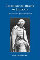 Touching the Hearts of Students: Characteristics of Lasallian Schools 1884904181 Book Cover