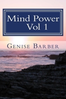 Mind Power: Volume 1 1548775533 Book Cover