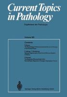 Current Topics in Pathology, Volume 53 3662305151 Book Cover