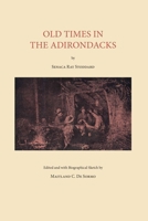 Old Times in the Adirondacks 1493076795 Book Cover