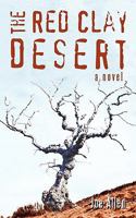 The Red Clay Desert 0595479863 Book Cover