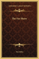 The Far Shore 0548443807 Book Cover