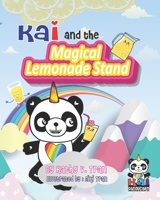 Kai and the Magical Lemonade Stand B08N3K5CHS Book Cover