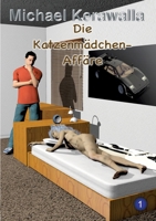 Die Katzenmädchen-Affäre (German Edition) 338435012X Book Cover