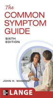 The Common Symptom Guide 0071377654 Book Cover