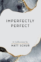 Imperfectly Perfect B0BWC6V7CZ Book Cover