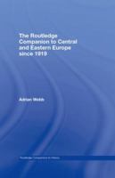 The Routledge Companion to Central and Eastern Europe since 1919 0415445639 Book Cover