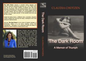 The Dark Room: A Memoir of Triumph 0578347873 Book Cover