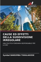 Cause Ed Effetti Della Suddivisione Irregolare (Italian Edition) 6206679756 Book Cover