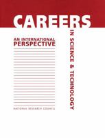Careers in Science and Technology: An International Perspective 0309054273 Book Cover