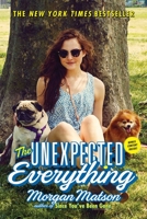 The Unexpected Everything 1481404555 Book Cover