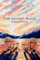 The Secret Place 1554527295 Book Cover