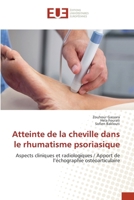 Atteinte de la cheville dans le rhumatisme psoriasique (French Edition) 6203413755 Book Cover
