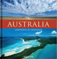 Australia: Continents of Contrasts 3765816256 Book Cover