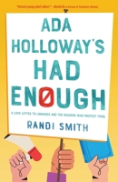 Ada Holloway's Had Enough 1970757035 Book Cover