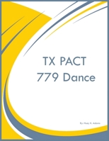 TX PACT 779 Dance 1088280439 Book Cover