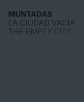 Muntadas. La ciudad vacía. 8417769757 Book Cover