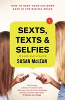 Sexts, Texts and Selfies 0143791419 Book Cover