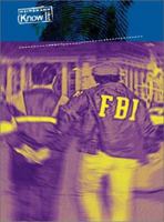 The FBI: Federal Bureau of Investigation (Government Agencies) 1588104990 Book Cover